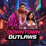 Downtown Outlaws